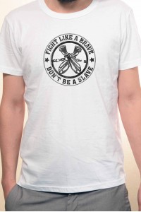 Tricou Fight Like A Brave